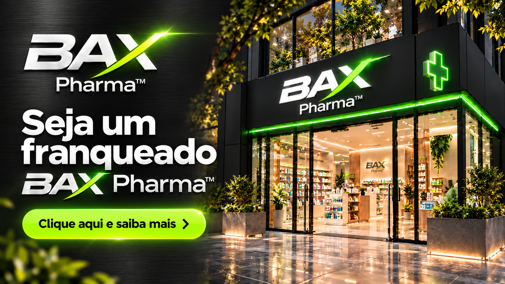 Seja um franqueado Bax Pharma — clique aqui e saiba mais